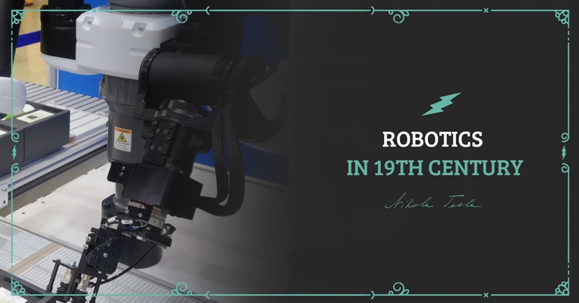 Nikola Tesla and Robotics in the 19th century
