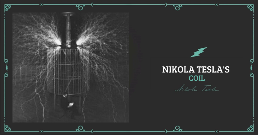 Nikola Tesla's Coil