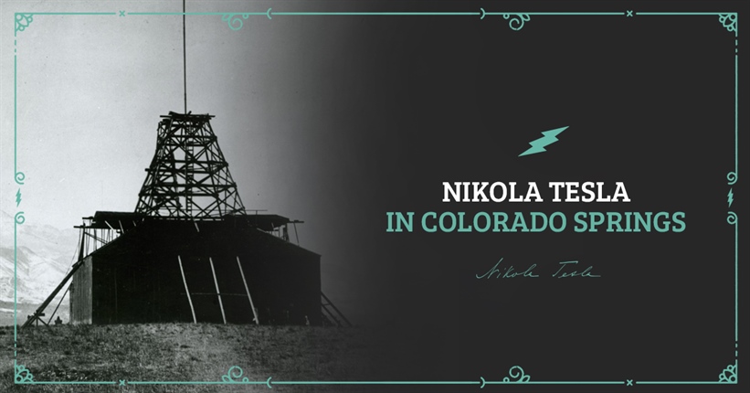 Nikola Tesla in Colorado Springs